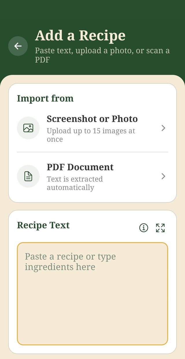The Add a Recipe screen with options to upload screenshots or a PDF, or paste recipe text.